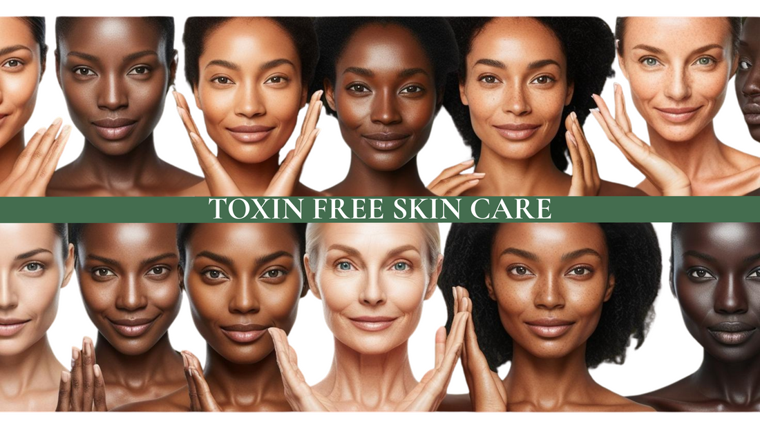 TOXIN FREE SKIN CARE