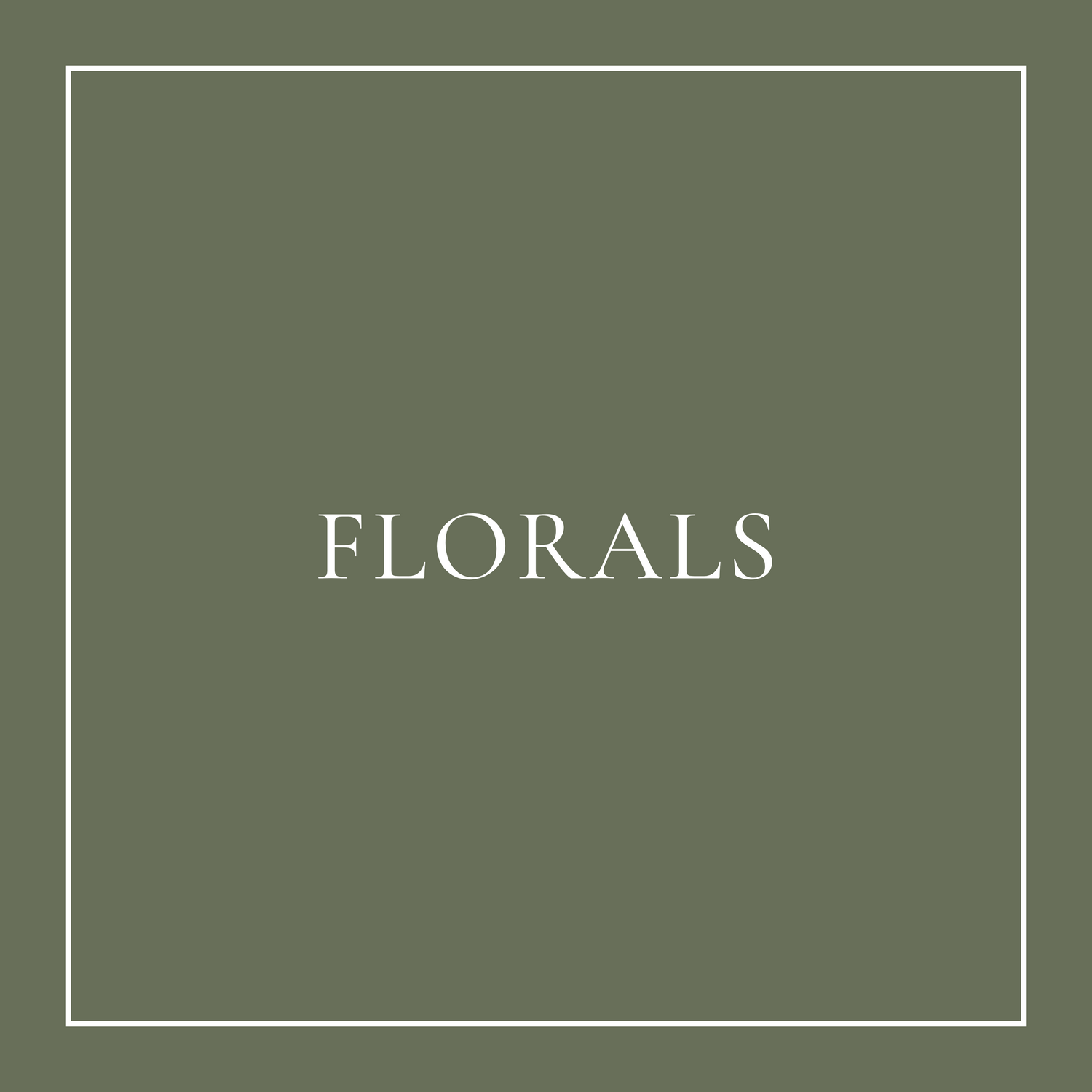 Florals