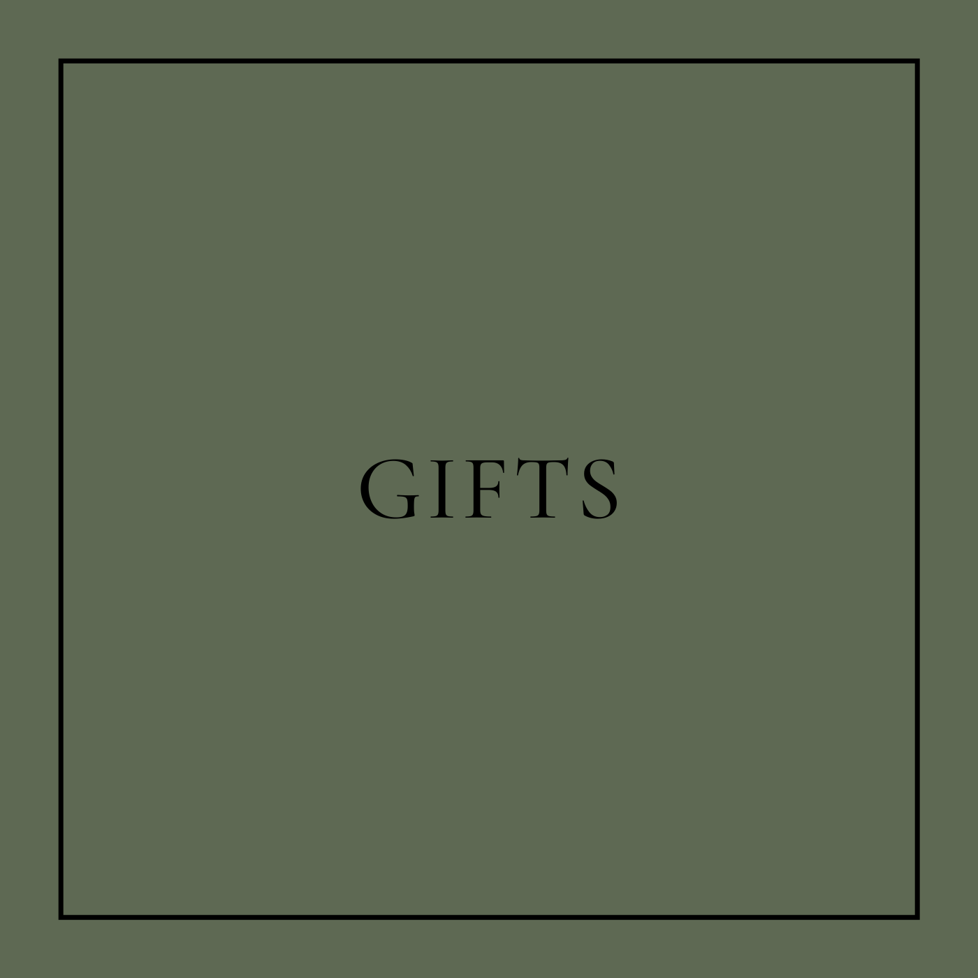 Gifts